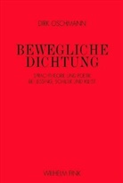 Dirk Oschmann - Bewegliche Dichtung