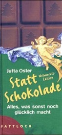 Jutta Oster - Statt Schokolade, Weihnachts-Edition