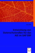 Anna Otto - Entwicklung von Datenschutzrollen für das AIS im SAP ERP