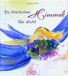 Renate Otto - Ein Stückchen Himmel für dich!