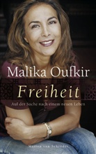 Malika Oufkir - Freiheit