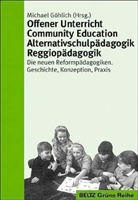 Offener Unterricht, Community Education, Alternativschulpädagogik, Reggiopädagogik