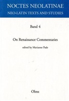 Marianne Pade - On Renaissance Commentaries