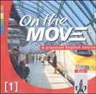 On the Move, 1 Audio-CD. Bd.1 (Hörbuch)