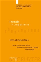 Andre C Schalley, Andrea C Schalley, Andrea C. Schalley, Zaefferer, Zaefferer, Dietmar Zaefferer - Ontolinguistics