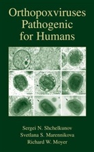 Sergei N. Schelkunov - Orthopoxviruses Pathogenic for Humans