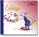 Hörtenhube, Kurt Hörtenhuber, Wolf, Conny Wolf - Oups - Glück Wunsch