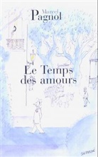 Marcel Pagnol, Pagnol-m - Le Temps des Amours