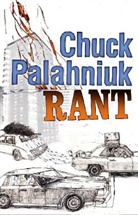 Chuck Palahniuk - Rant