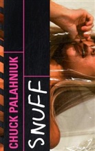 Chuck Palahniuk - Snuff