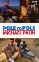 Michael Palin - Pole to Pole