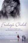 Ben Palmer - Friday's Child
