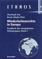 Christoph Pan, Beate S. Pfeil, Beate Sybille Pfeil - Minderheitenrechte in Europa