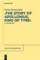 Stelios Panayotakis - "The Story of Apollonius, King of Tyre"