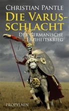 Christian Pantle - Die Varusschlacht