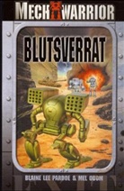 Mel Odom, Blaine L. Pardoe - Blutsverrat