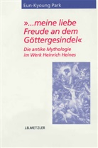 Eun-Kyoung Park - "... meine liebe Freude an dem Göttergesindel"; .