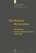 Pete Davies, Peter Davies, Stephe Parker, Stephen Parker, Steve Parker, Matthew Philpotts - Modern Restoration