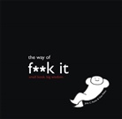 John Parkin, John C Parkin, John C. Parkin, Parkin John, Gaia Pollini - The Way of Fuck it