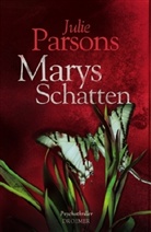 Julie Parsons - Marys Schatten