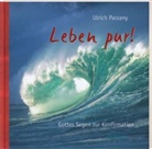 Ulrich Parzany - Leben pur!
