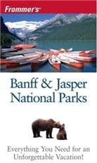Christie Pashby - Frommer''s Banff and Jasper National Parks