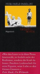 Pier P. Pasolini, Pier Paolo Pasolini - Ragazzi di vita, deutschsprachige Ausgabe