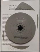 Wilhelm Müller, Oskar Pastior - Gimpelschneise in die Winterreise-Texte von Wilhelm Müller, m. CD-Audio