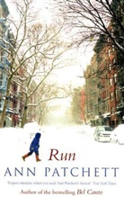 Ann Patchett - Run