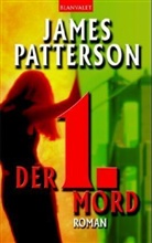 James Patterson - Der 1. Mord