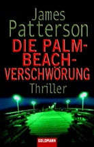 James Patterson - Die Palm-Beach-Verschwörung
