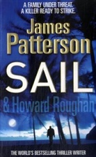 James Patterson, Howard Roughan - Sail