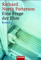 Richard North Patterson - Eine Frage der Ehre