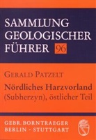 Gerald Patzelt, Otto F. Geyer, Peter Rothe - Nördliches Harzvorland (Subherzyn), östlicher Teil