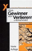 Brendan Moynihan, Jim Paul, Brigitte Müller - Was Gewinner von Verlierern unterscheidet