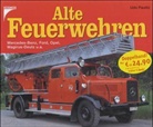 Udo Paulitz - Alte Feuerwehren