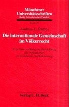 Andreas L. Paulus - Die internationale Gemeinschaft im Völkerrecht