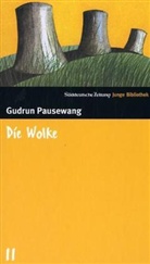 Gudrun Pausewang - Die Wolke