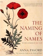 Anna Pavord - The Naming of Names