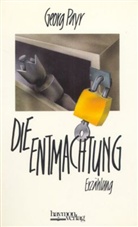 Georg Payr - Die Entmachtung