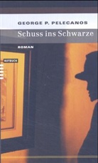George P. Pelecanos - Schuss ins Schwarze