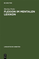 Martina Penke - Flexion im mentalen Lexikon