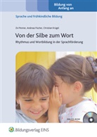 Andreas Fischer, Christian Krügel, Zvi Penner - Von der Silbe zum Wort, m. CD-ROM