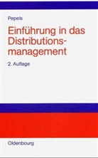Werner Pepels - Einführung in das Distributionsmanagement