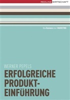 Pepels, Werner Pepels - Erfolgreiche Produkteinführung