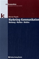 Werner Pepels - Marketing-Kommunikation