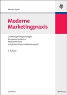Werner Pepels - Moderne Marketingpraxis