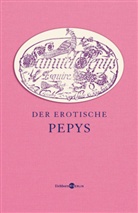Samuel Pepys, Helmut Krausser - Der erotische Pepys