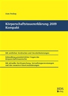 Uwe Perbey - Körperschaftsteuererklärung 2009 Kompakt