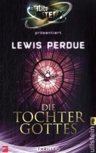 Lewis Perdue - Die Tochter Gottes